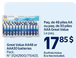 Walmart Great Value AA48 or AAA30 batteries offer