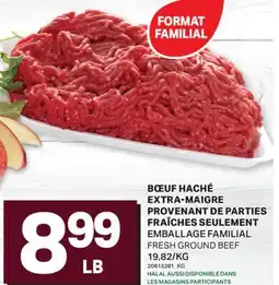 L'Intermarché BŒUF HACHÉ EXTRA-MAIGRE PROVENANT DE PARTIES FRAÎCHES SEULEMENT | FRESH GROUND BEEF offer