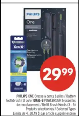 Pharmaprix PHILIPS ONE Battery Toothbrush (1) or ORAL-B POWEBRUSH Refill Brush Heads (3 - 5) offer