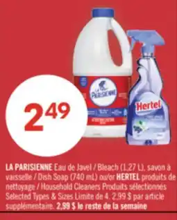 Pharmaprix LA PARISIENNE Bleach (1.27 L), Dish Soap (740 mL) or HERTEL produits Household Cleaners offer