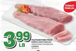 L'Intermarché FILETS DE PORC FRAIS | FRESH PORK TENDERLOIN offer