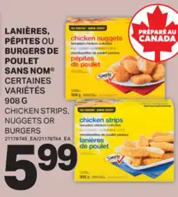 L'Intermarché LANIÈRES, PÉPITES OU BURGERS DE POULET | CHICKEN STRIPS, NUGGETS OR BURGERS, 908 G offer