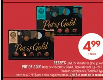 Pharmaprix REESE'S LOVERS Miniatures (158 g) or Boxed Chocolates (243 g-245 g offer