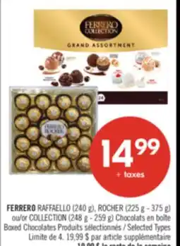 Pharmaprix FERRERO RAFFAELLO (240 g), ROCHER (225 g - 375 g) or COLLECTION (248 g - 259 g) Boxed Chocolates offer