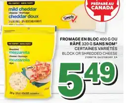 L'Intermarché FROMAGE EN BLOC, 400 G OU RÂPÉ, 320 G | BLOCK OR SHREDDED CHEESE offer