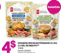 L'Intermarché CRAQUELINS NAAN FROMAGE À L'AIL OU SEL DE MER PC| NAAN CRISPS, 170 G offer