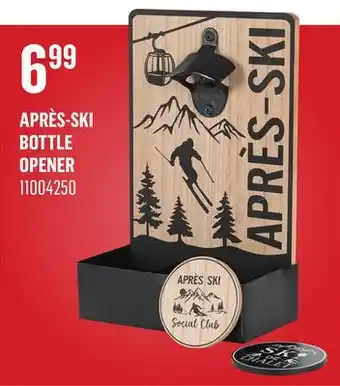 Canac Après-Ski Bottle Opener offer