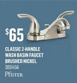 Canac Classic 2-Handle Wash Basin Faucet offer