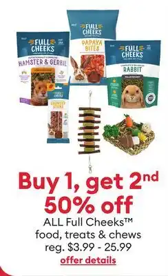 Petsmart ALL Full Cheeks food, treats & chews offer