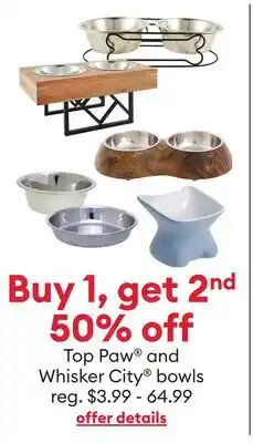 Petsmart Top Paw and Whisker City bowls offer