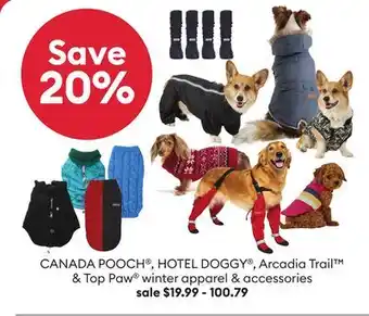 Petsmart Canada Pooch, Hotel Doggy, Arcadia Trail & Top Paw Winter apparel & accessories offer
