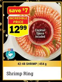 M & M Food Market Shrimp Ring offer