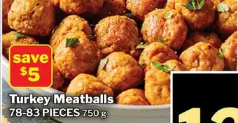 M & M Food Market Turkey Meatballs offer