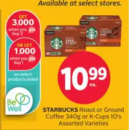 Rexall STARBUCKS Roast or Ground Coffee 340g or K-Cups 10' s offer
