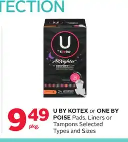 Rexall U BY KOTEX or ONE BY POISE Pads, Liners or Tampons offer