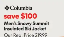 Sport Chek COLUMBIA MEN'S SNOWY SUMMIT INSULATED SKI JACKET offer