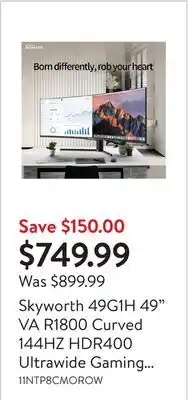 Walmart Skyworth 49G1H 49 VA R1800 Curved 144HZ HDR400 Ultrawide Gaming Monitor offer
