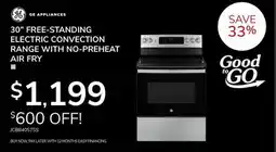 Goemans Appliances GE 30 FREE-STANDING ELECTRIC CONVECTION RANGE WITH NO-PREHEAT AIR FRY offer