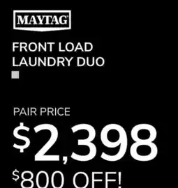 Goemans Appliances MAYTAG FRONT LOAD LAUNDRY DUO offer