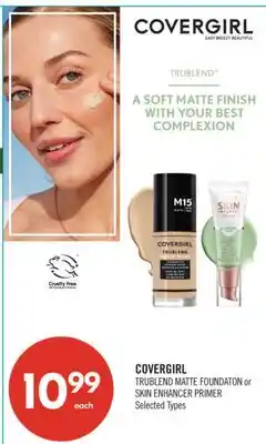 Shoppers Drug Mart COVERGIRL TRUBLEND MATTE FOUNDATON or SKIN ENHANCER PRIMER offer