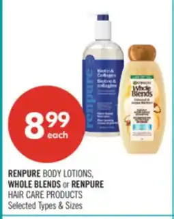 Shoppers Drug Mart RENPURE BODY LOTIONS, WHOLE BLENDS or RENPURE HAIR CARE PRODUCTS offer