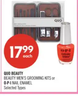 Shoppers Drug Mart QUO BEAUTY BEAUTY MEN'S GROOMING KITS or O·P·I NAIL ENAMEL offer