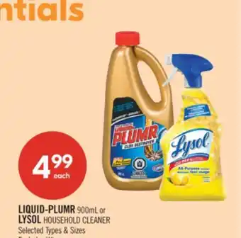 Shoppers Drug Mart LIQUID-PLUMR 900 ml or LYSOL HOUSEHOLD CLEANER offer