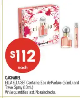 Shoppers Drug Mart CACHAREL ELLA ELLA SET Contains: Eau de Parfum (50mL) and Travel Spray (10mL) offer