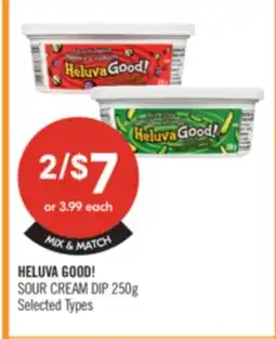 Shoppers Drug Mart HELLUVA GOOD! SOUR CREAM DIP offer