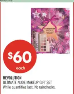 Shoppers Drug Mart REVOLUTION ULTIMATE NUDE MAKEUP GIFT SET offer