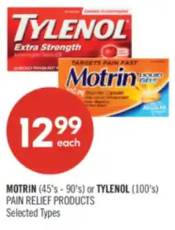 Shoppers Drug Mart MOTRIN (45's - 90's) or TYLENOL (100's) PAIN RELIEF PRODUCTS offer