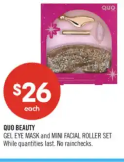 Shoppers Drug Mart QUO BEAUTY GEL EYE MASK and MINI FACIAL ROLLER SET offer