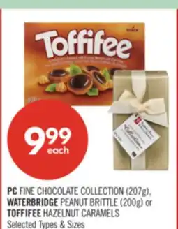 Shoppers Drug Mart PC FINE CHOCOLATE COLLECTION (207g), WATERBRIDGE PEANUT BRITTLE (200g) or TOFFIFEE HAZELNUT CARAMELS offer