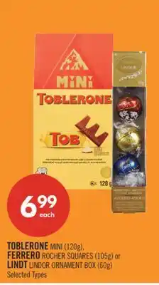 Shoppers Drug Mart TOBLERONE MINI (120g), FERRERO ROCHER SQUARES (105g) or LINDT LINDOR ORNAMENT BOX (60g) offer