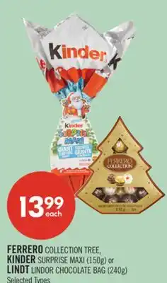 Shoppers Drug Mart FERRERO COLLECTION TREE, KINDER SURPRISE MAXI (150g) or LINDT LINDOR CHOCOLATE BAG (240g) offer