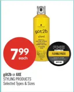 Shoppers Drug Mart göt2b or AXE STYLING PRODUCTS offer