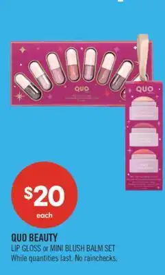 Shoppers Drug Mart QUO BEAUTY LIP GLOSS or MINI BLUSH BALM SET offer