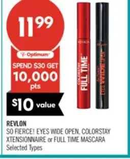 Shoppers Drug Mart REVLON SO FIERCE! EYES WIDE OPEN, COLOR STAY XTENSIONNAIRE or FULL TIME MASCARA offer