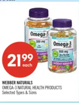 Shoppers Drug Mart WEBBER NATURALS OMEGA-3 NATURAL HEALTH PRODUCTS offer