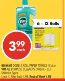 Shoppers Drug Mart NO NAME DOUBLE ROLL PAPER TOWELS (6's) or VIM ALL PURPOSE CLEANERS (700mL - 1L) offer