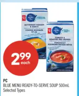 Shoppers Drug Mart PC BLUE MENU READY-TO-SERVE SOUP 500mL offer