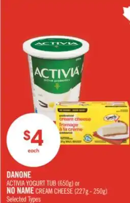 Shoppers Drug Mart DANONE ACTIVIA YOGURT TUB (650g) or NO NAME CREAM CHEESE (227g - 250g) offer