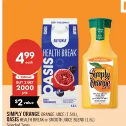 Shoppers Drug Mart SIMPLY ORANGE ORANGE JUICE (1.54L), OASIS HEALTH BREAK or SMOOTH JUICE BLEND (1.6L) offer