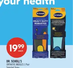 Shoppers Drug Mart DR. SCHOLL'S ORTHOTIC INSOLES offer