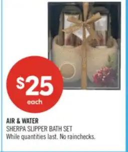 Shoppers Drug Mart AIR & WATER SHERPA SLIPPER BATH SET offer