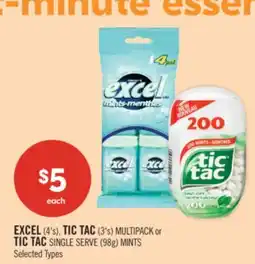 Shoppers Drug Mart EXCEL (4's), TIC TAC (3's) MULTIPACK or TIC TAC SINGLE SERVE (98g) MINTS offer