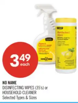 Shoppers Drug Mart NO NAME DISINFECTING WIPES (35's) or HOUSEHOLD CLEANER offer
