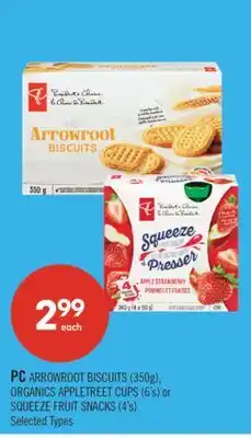 Shoppers Drug Mart PC ARROWROOT BISCUITS (350g), ORGANICS APPLETREET CUPS (6's) or SQUEEZE FRUIT SNACKS (4's) offer