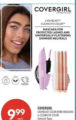 Shoppers Drug Mart COVERGIRL LASHBLAST CLEAN BOND MASCARA or CLEAN EYE COLOR offer