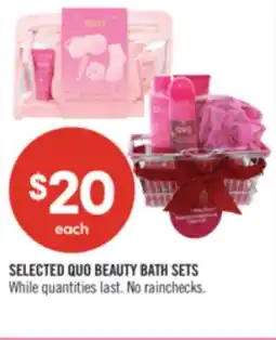 Shoppers Drug Mart SELECTED QUO BEAUTY BATH SETS offer